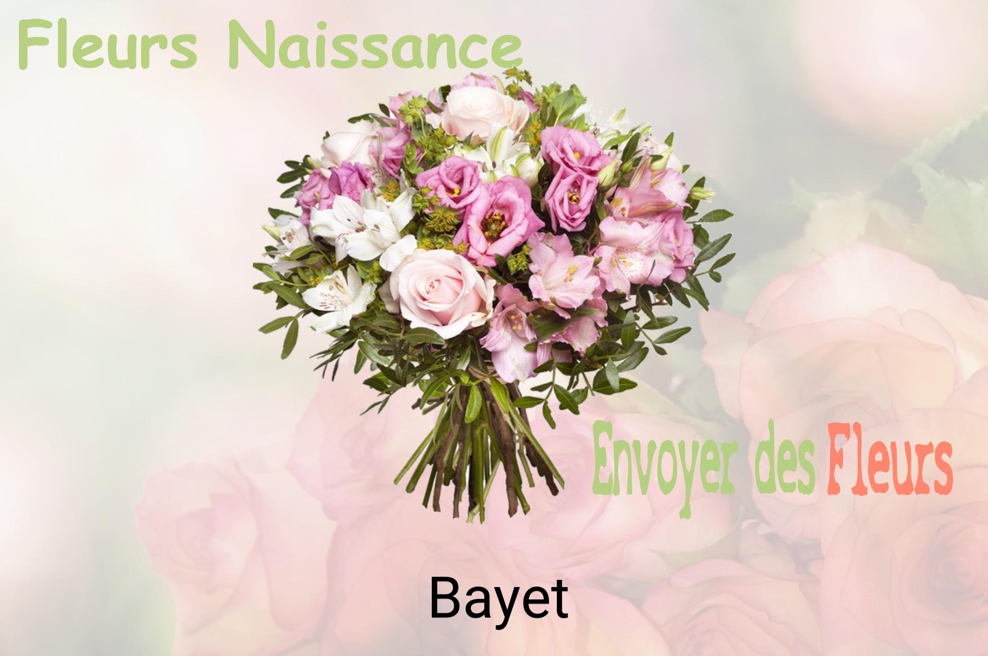 Bouquet de fleurs de naissance livré à Bayet
